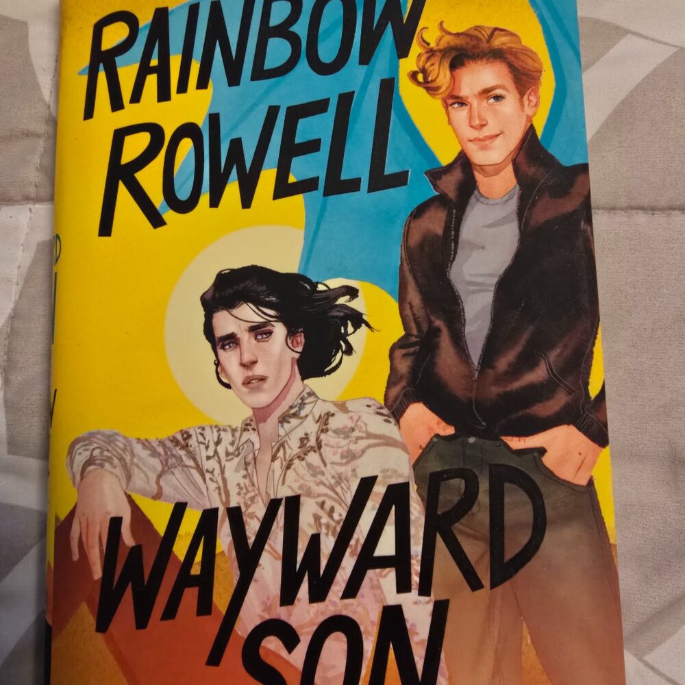 Wayward‎ Son -- by Rainbow Rowell